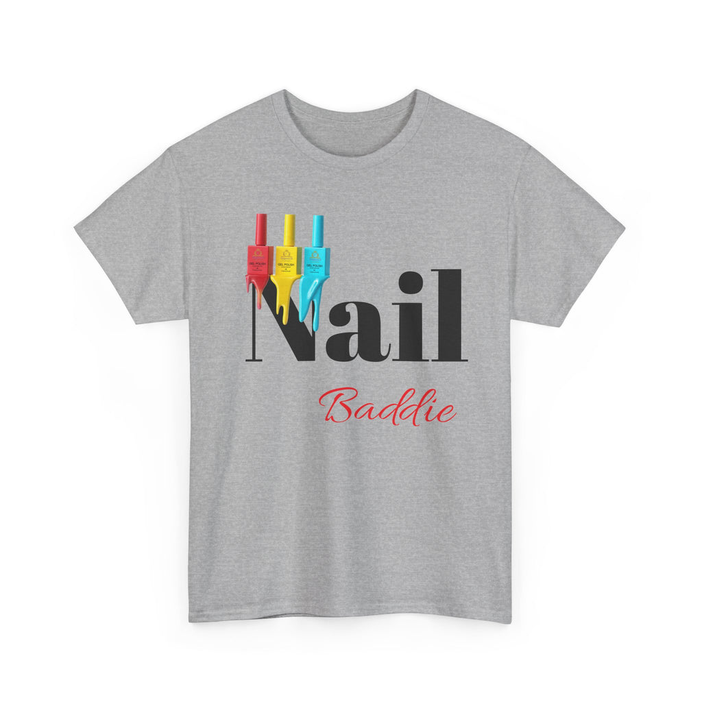 Nail Baddie Tee — Graphic Nail Tech Shirt for Nail Technicians & Trendsetters